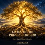 Living in the Presence of God — book cover by Gary Eagle
