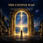 The Unitive Way — book cover by Gary Eagle
